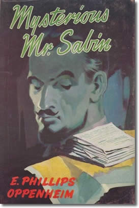 Mysterious Mr. Sabin by E. Phillips Oppenheim
